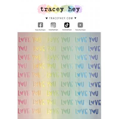 Tracey Hey Stencil - Love You